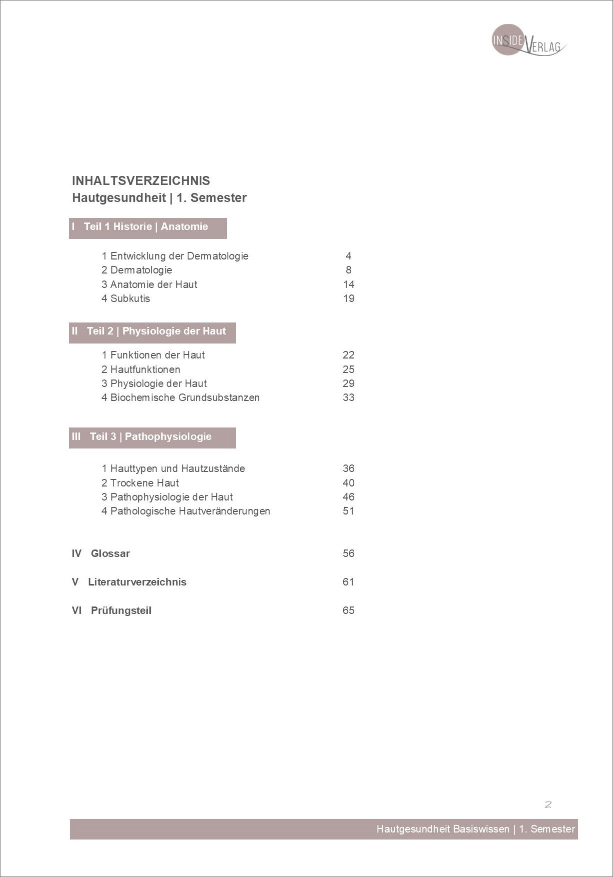 Fernfortbildung Diplom Hautanalytiker Semester 1