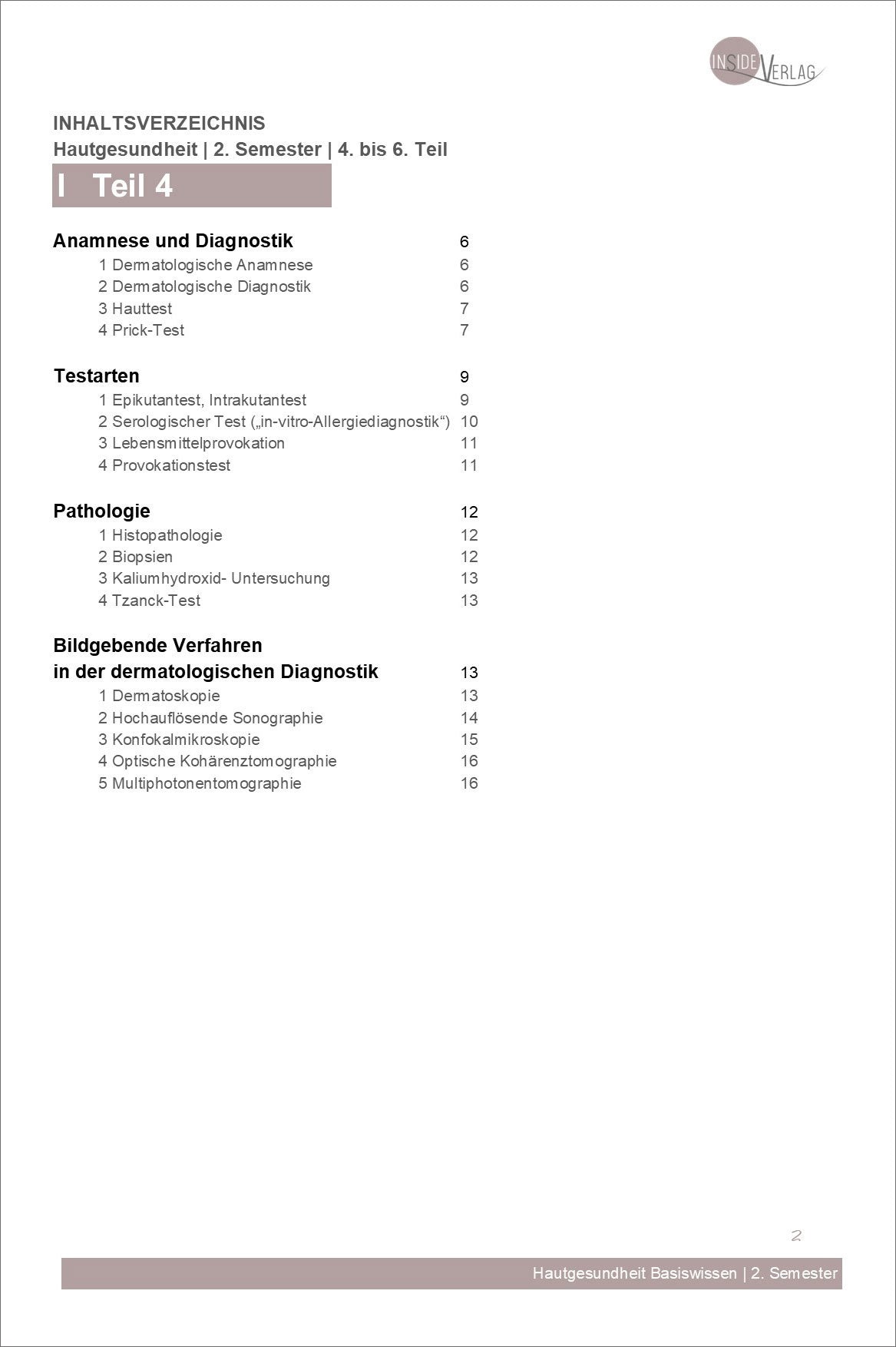 Fernfortbildung Diplom Hautanalytiker Semester 2