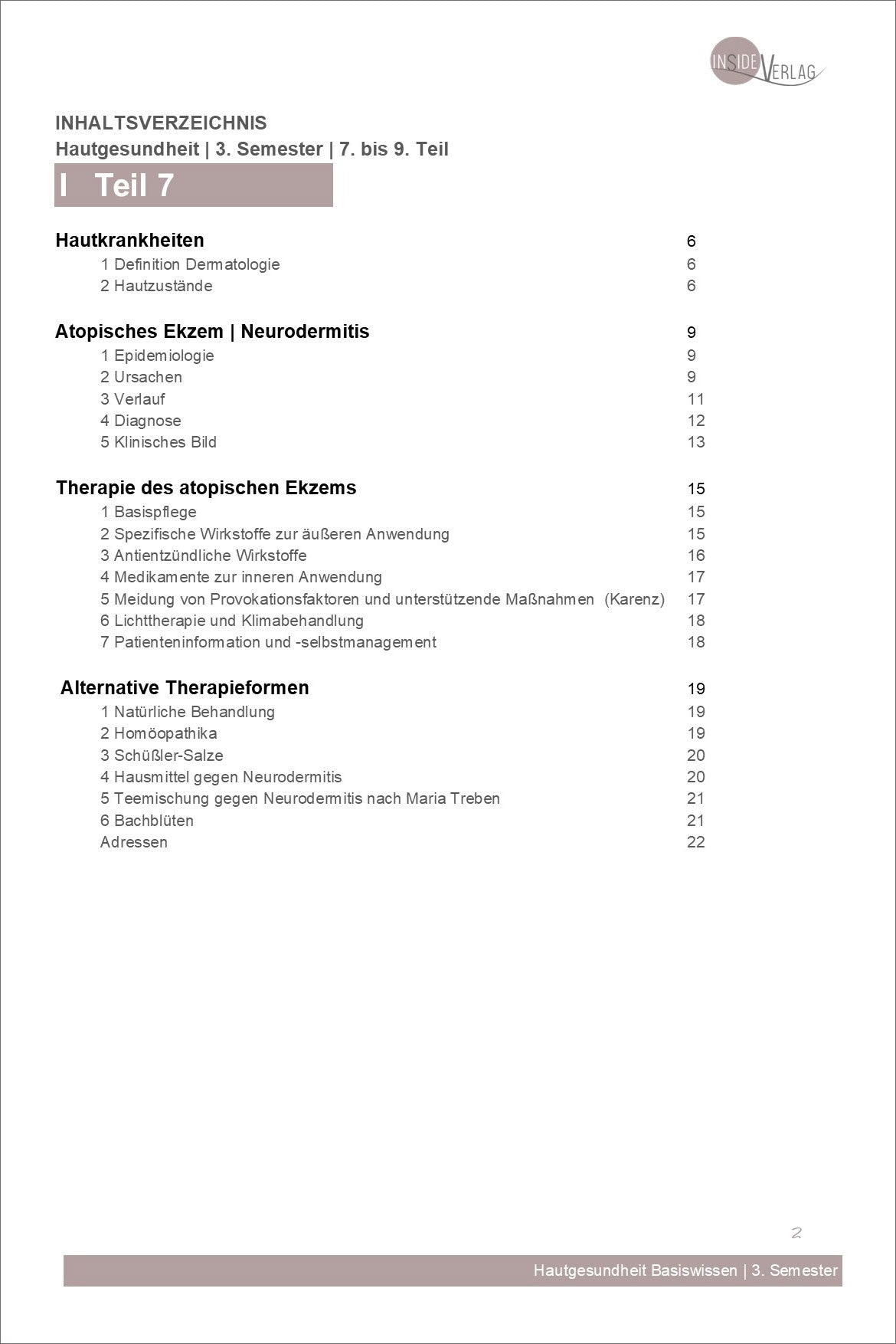 Fernfortbildung Diplom Hautanalytiker Semester 3