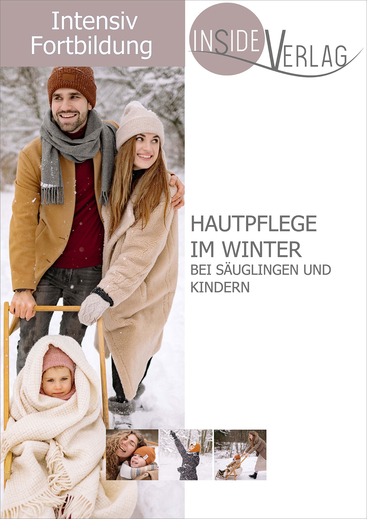 Intensiv-Fortbildung Hautpflege im Winter