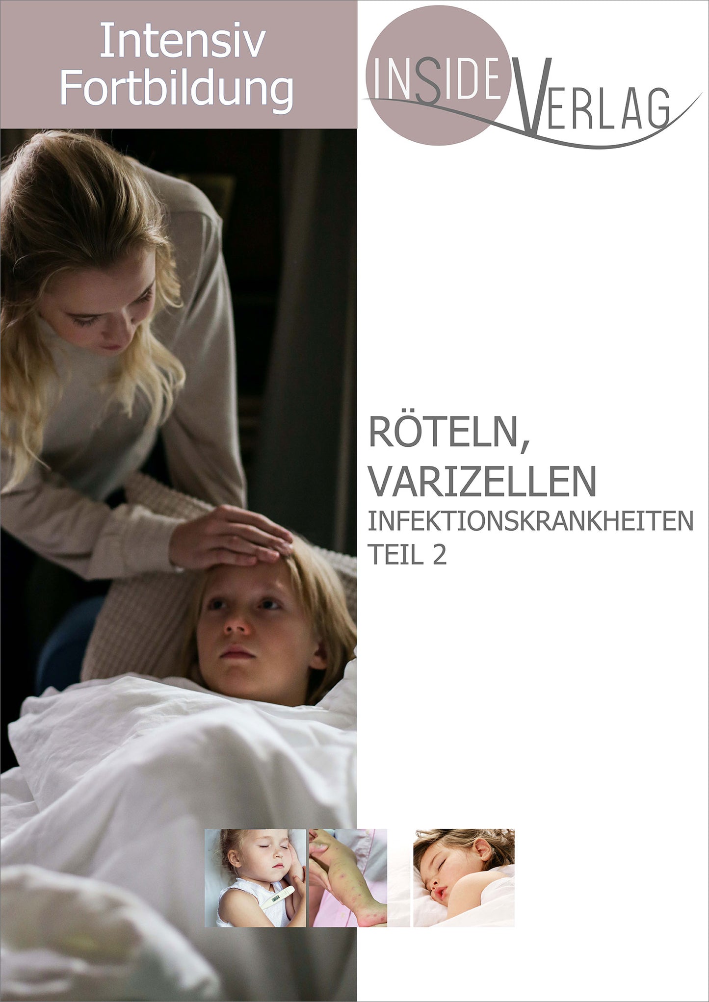 Intensiv-Fortbildung Röteln, Varizellen