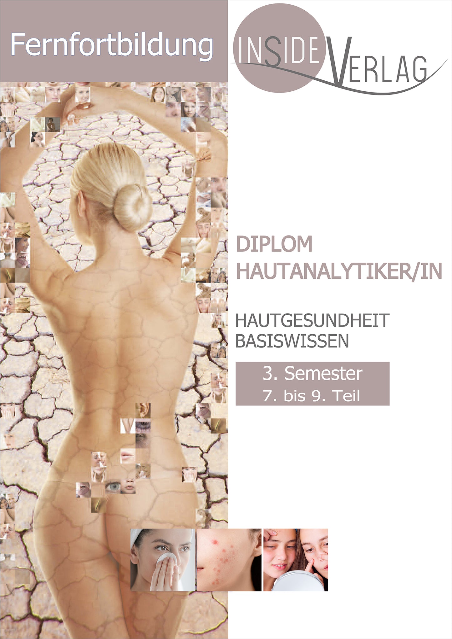 Fernfortbildung Diplom Hautanalytiker Semester 3