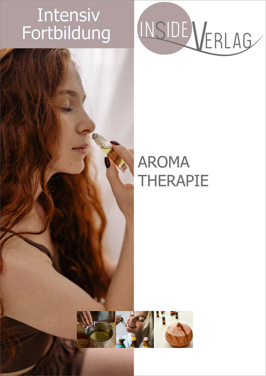 Intensiv-Fortbildung Aroma Therapie
