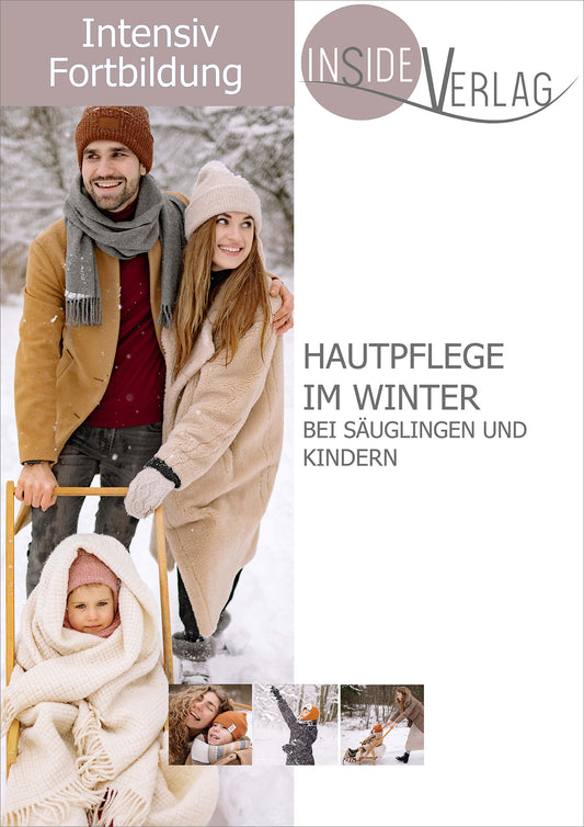 Intensiv-Fortbildung Hautpflege im Winter