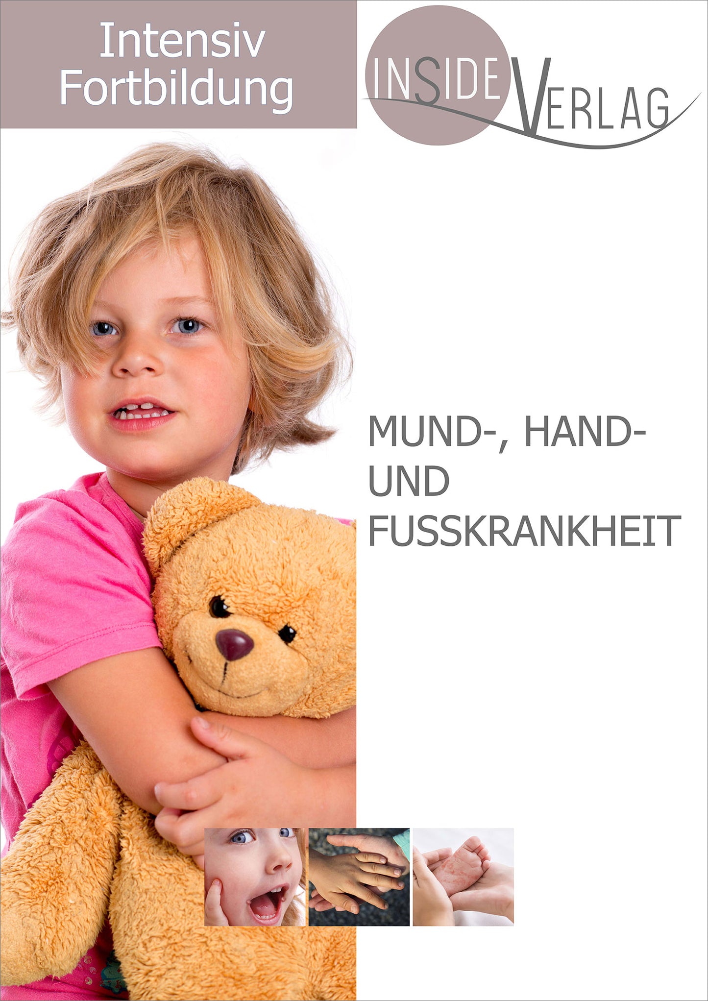 Intensiv-Fortbildung Mund-, Hand- und Fusskrankheit