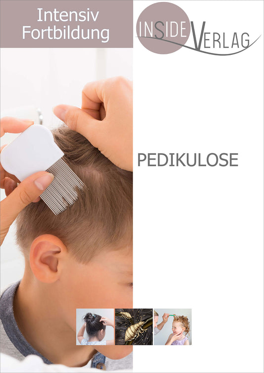 Intensiv-Fortbildung Pedikulose