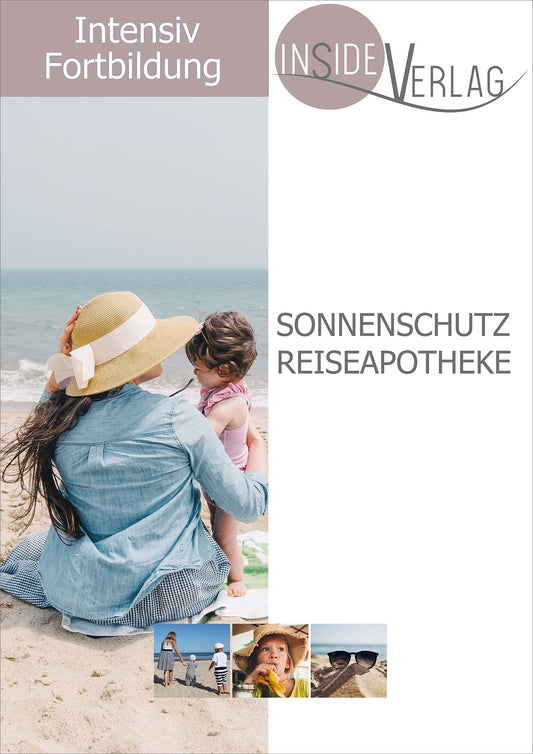 Intensiv-Fortbildung Sonnenschutz und Reiseapotheke
