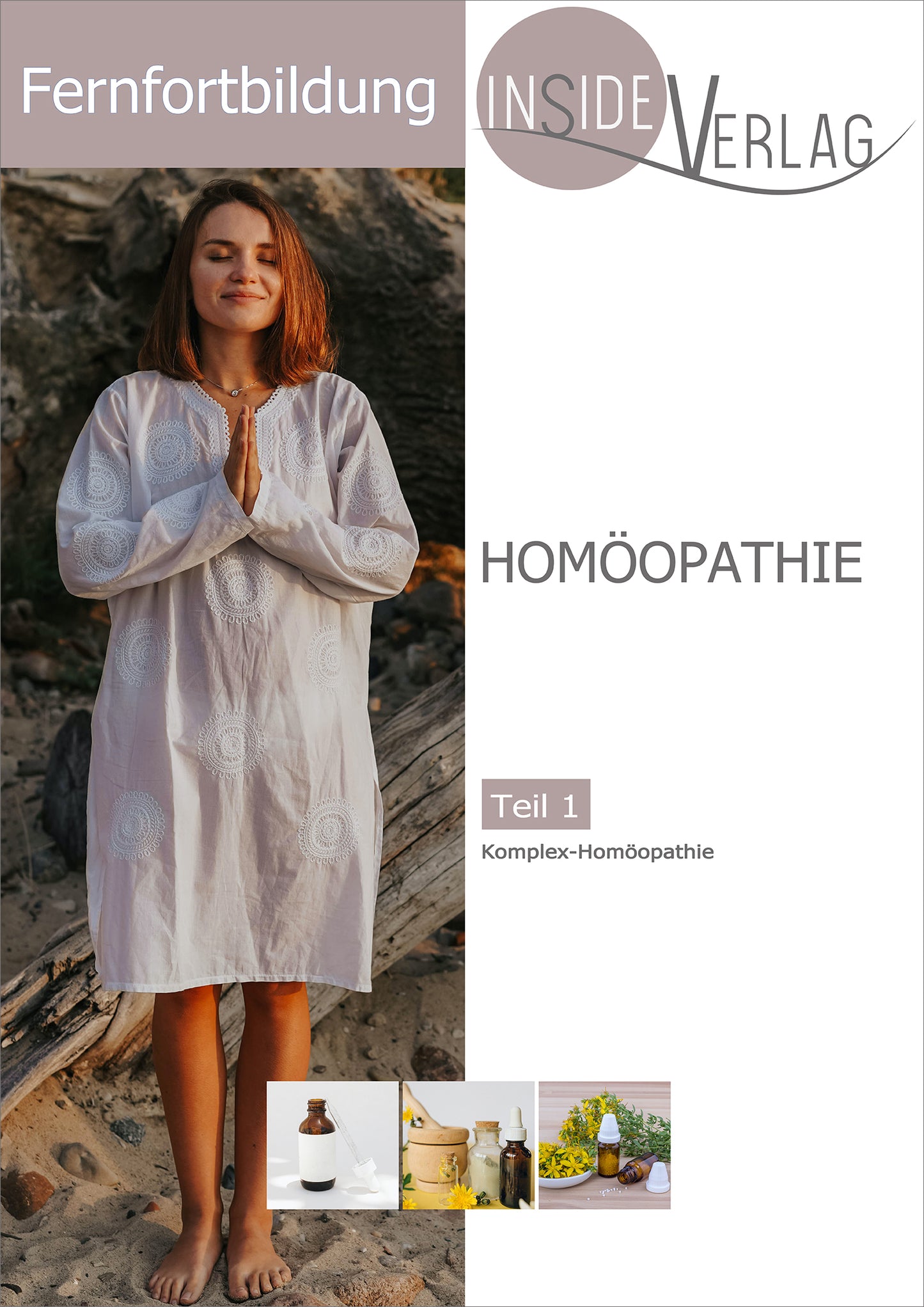 Fernfortbildung Homöopathie Teil 1