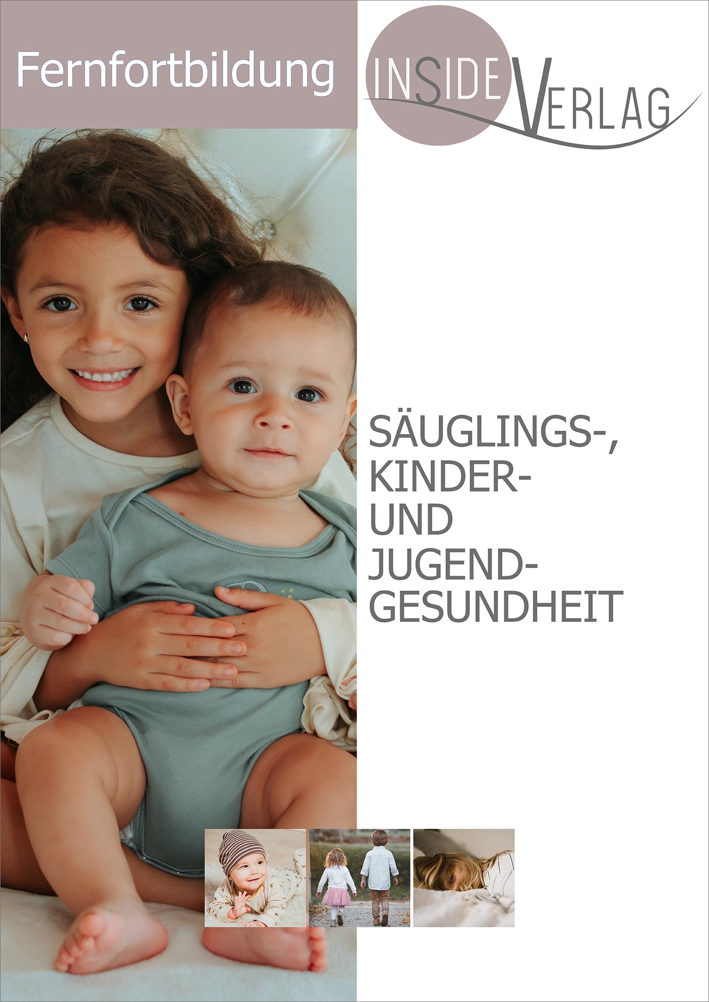 Fernfortbildung Säuglings-, Kinder- und Jugendgesundheit