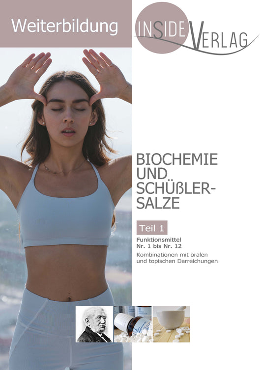 Weiterbildung Biochemie und Schüßler-Salze Teil 1