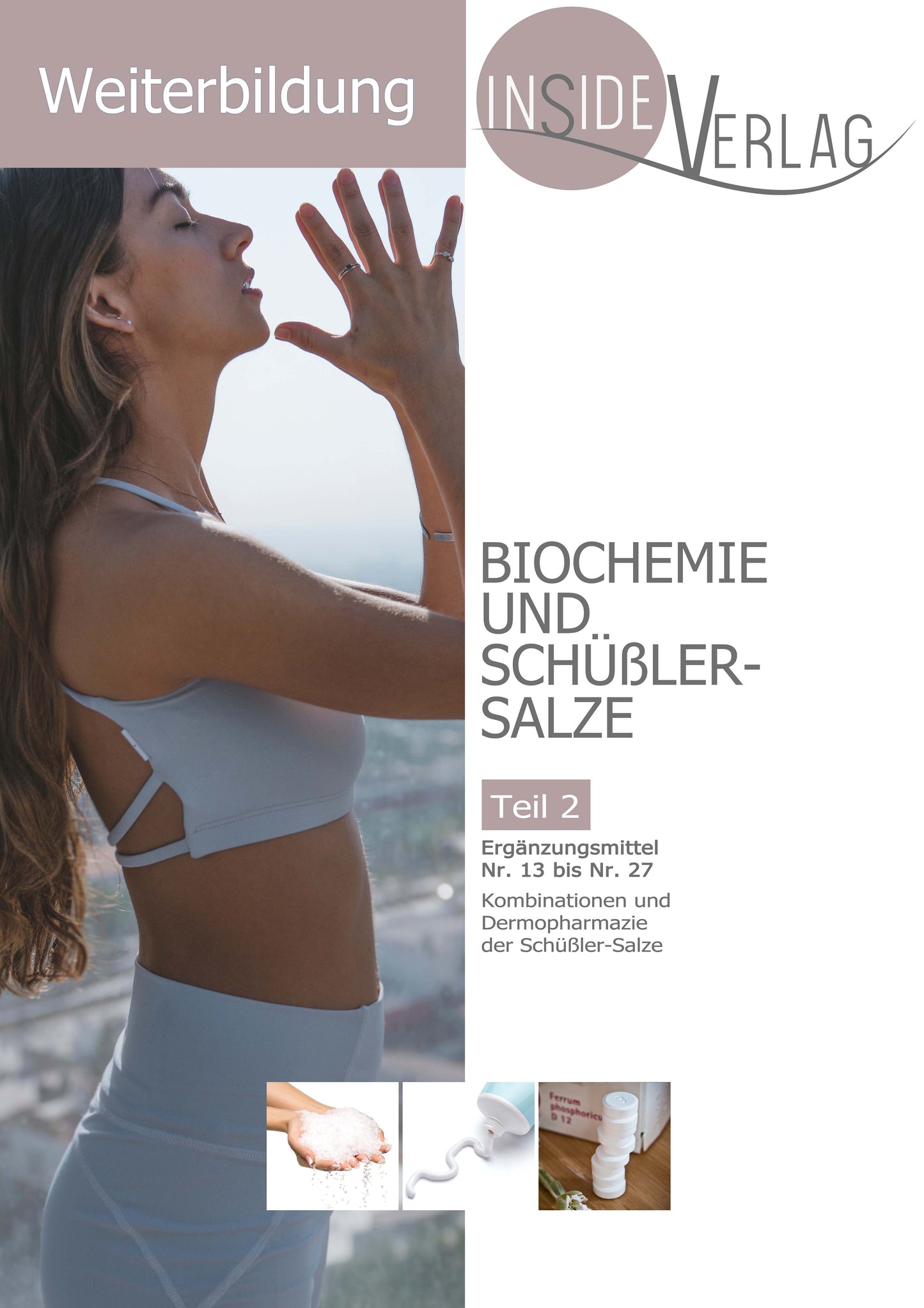 Weiterbildung Biochemie und Schüßler-Salze Teil 2